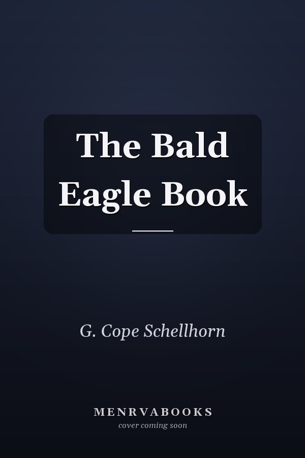 The Bald Eagle Book