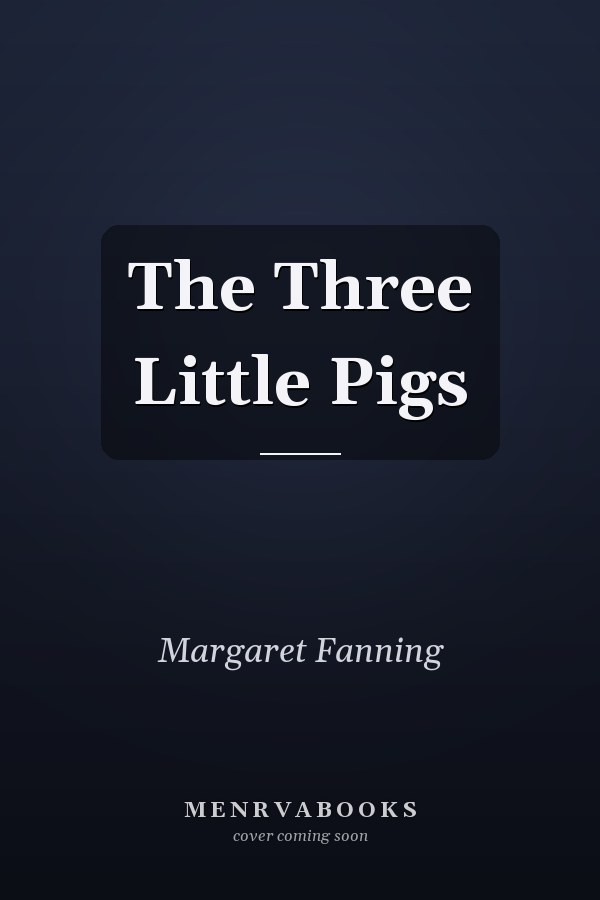 The Three Little Pigs