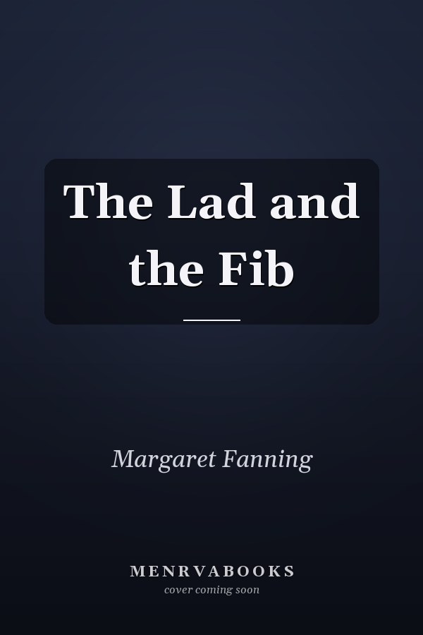 The Lad and the Fib