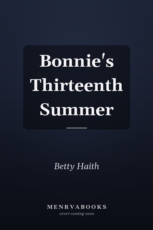 Bonnie's Thirteenth Summer