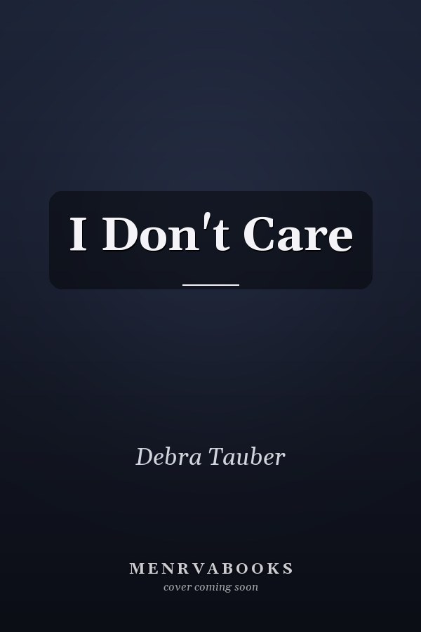 I Don't Care