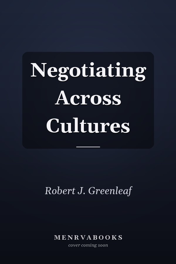 Negotiating Across Cultures