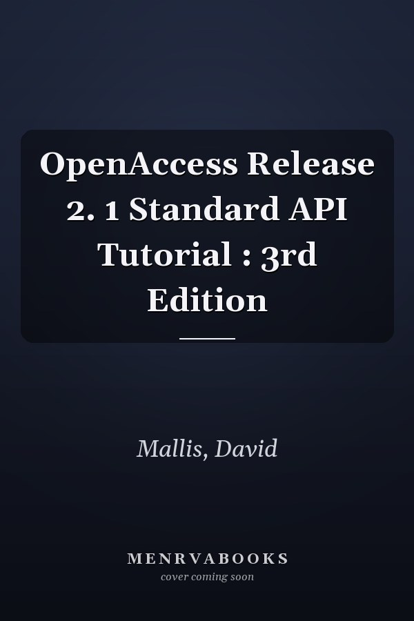 OpenAccess Release 2. 1 Standard API Tutorial : 3rd Edition