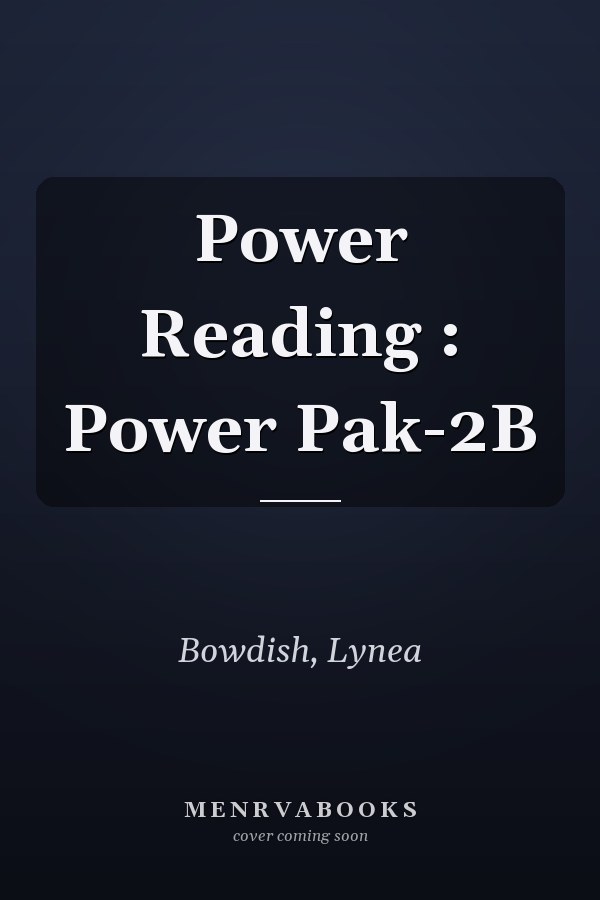 Power Reading : Power Pak-2B