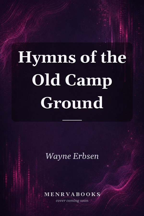 Hymns of the Old Camp Ground