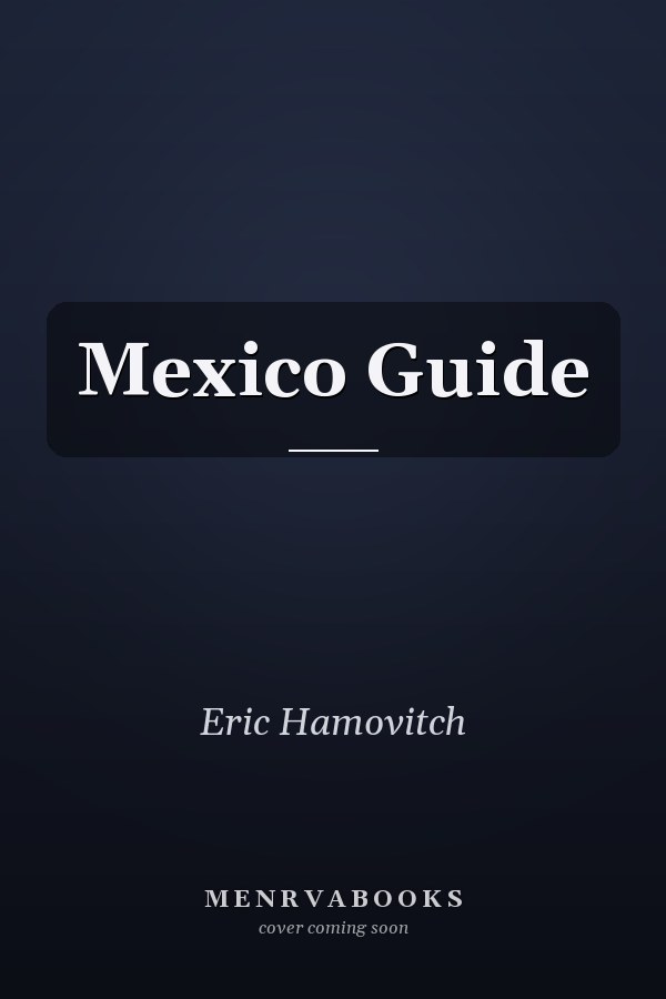 Mexico Guide