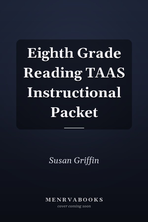 Eighth Grade Reading TAAS Instructional Packet