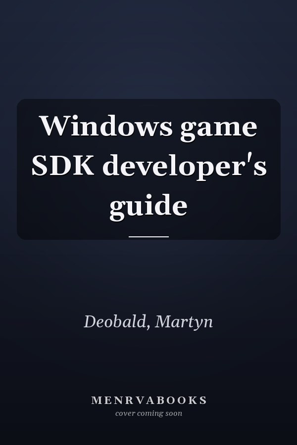 Windows game SDK developer's guide