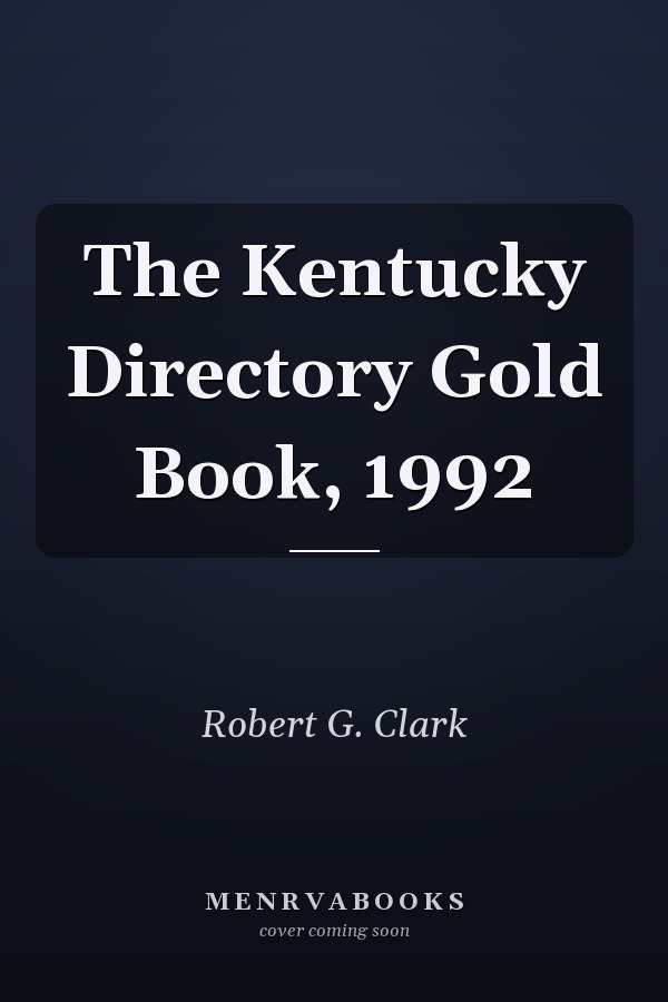 The Kentucky Directory Gold Book, 1992