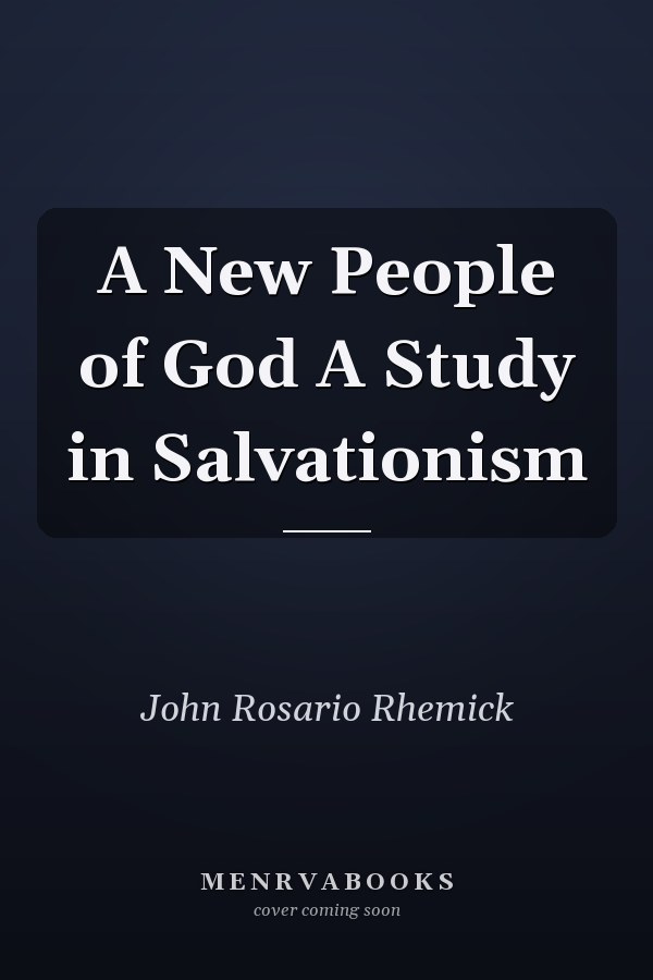 A New People of God A Study in Salvationism