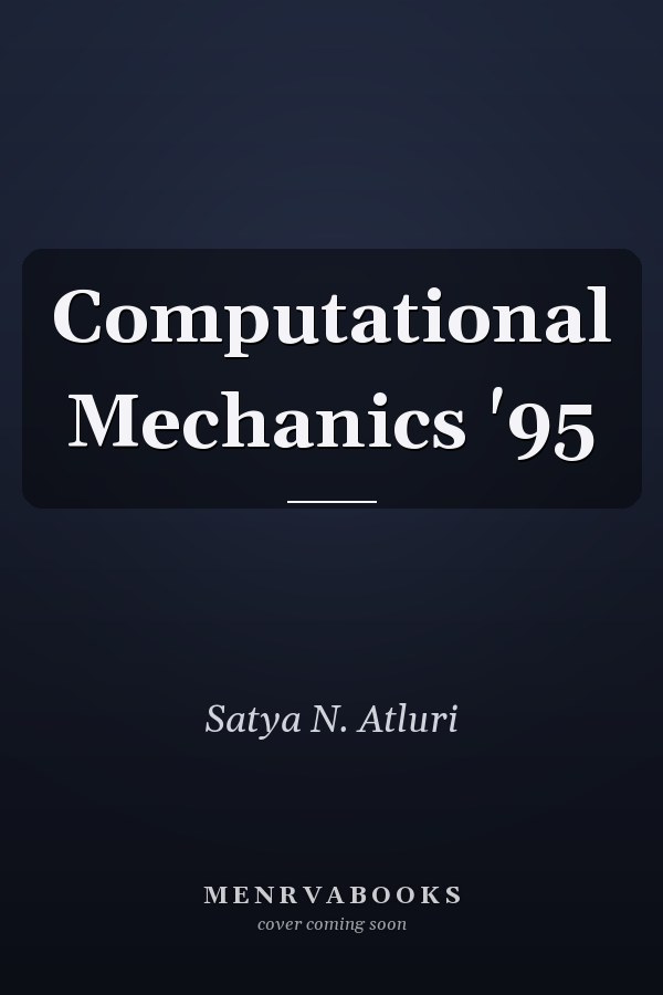 Computational Mechanics '95
