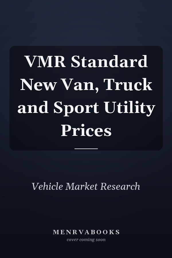 VMR Standard New Van, Truck and Sport Utility Prices