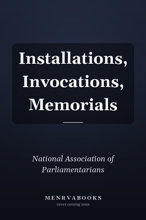 Installations, Invocations, Memorials