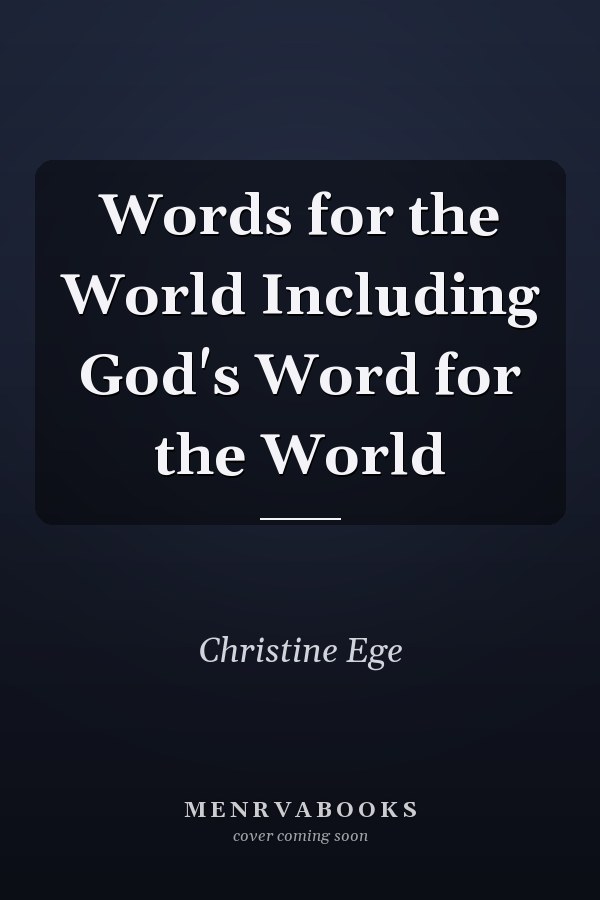 Words for the World Including God's Word for the World