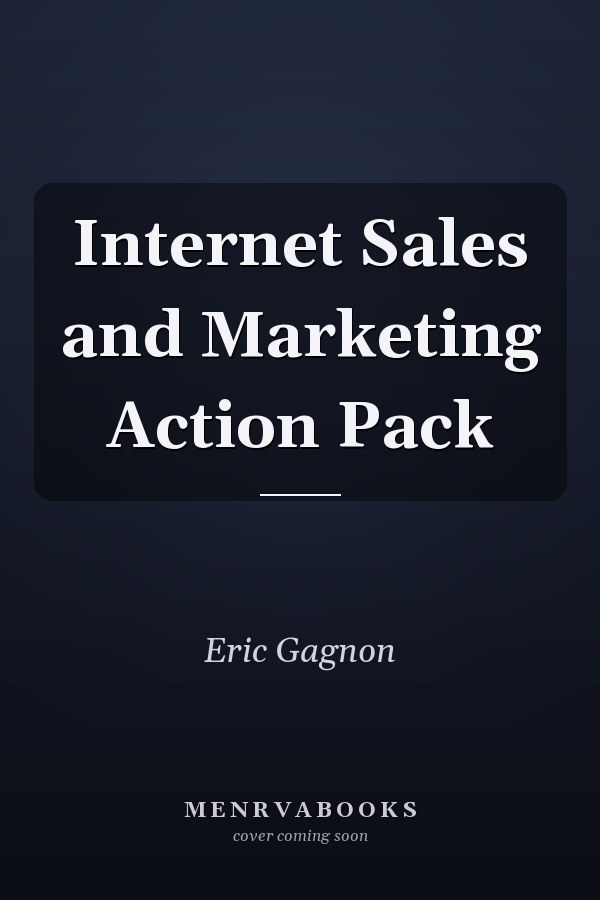 Internet Sales and Marketing Action Pack