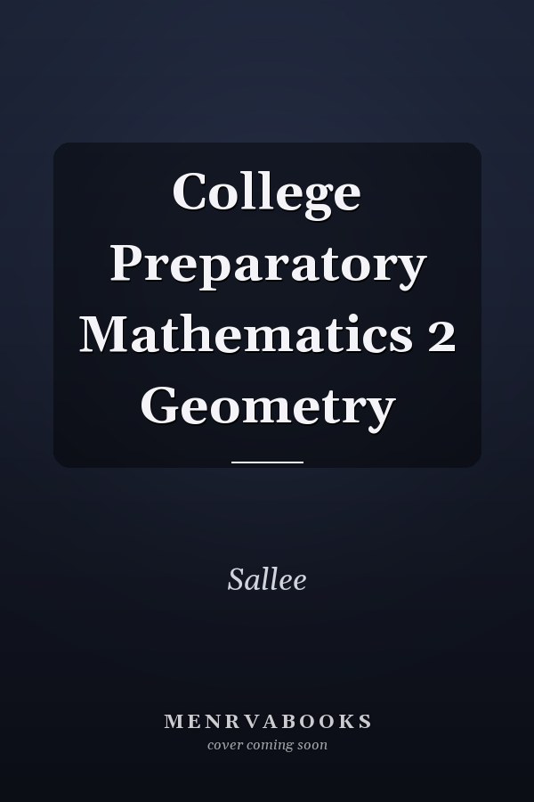 College Preparatory Mathematics 2 Geometry