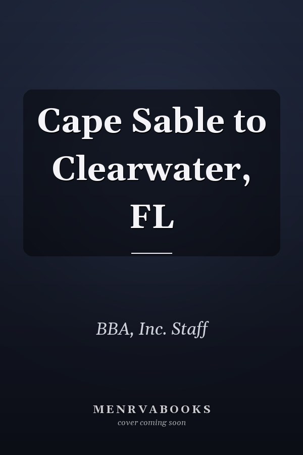 Cape Sable to Clearwater, FL