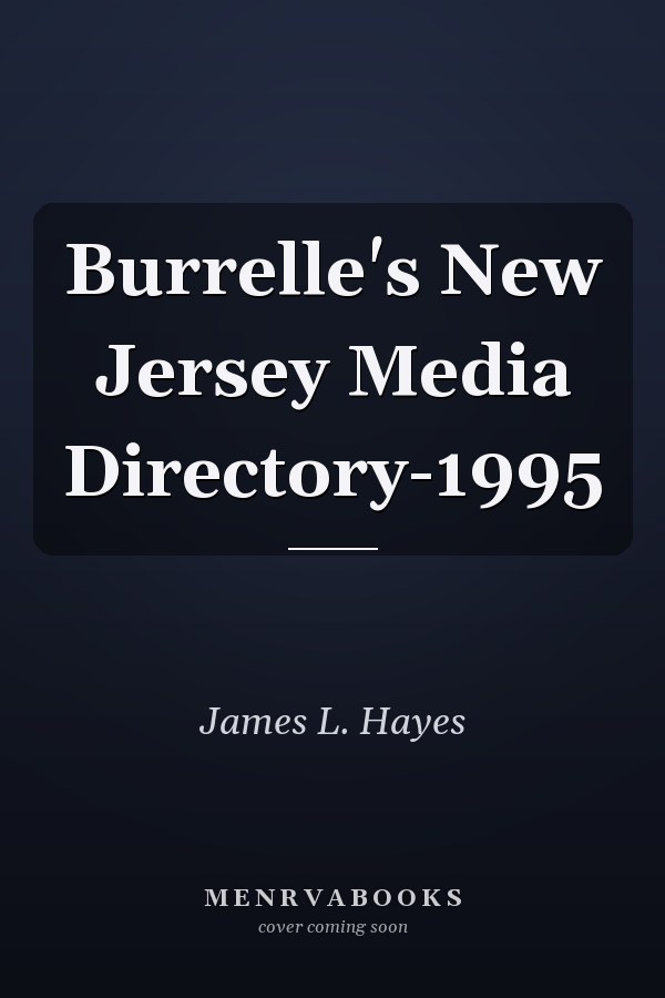 Burrelle's New Jersey Media Directory-1995