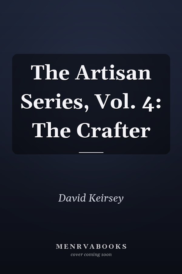 The Artisan Series, Vol. 4: The Crafter