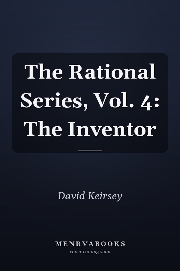 The Rational Series, Vol. 4: The Inventor
