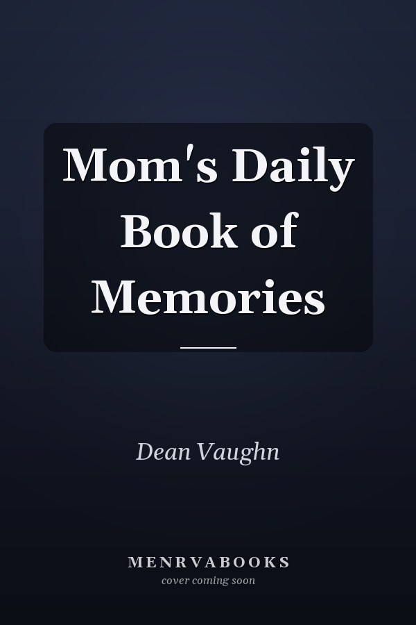 Mom's Daily Book of Memories