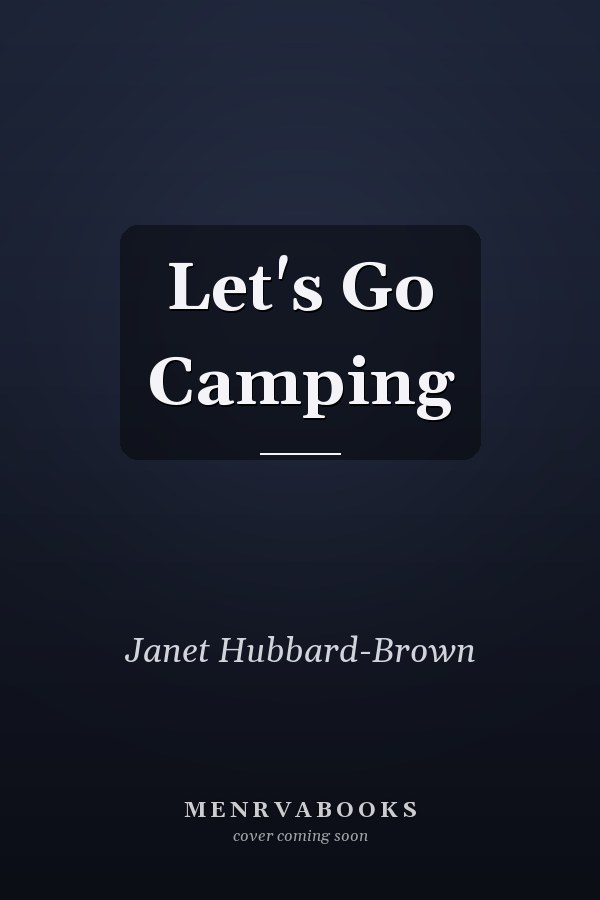 Let's Go Camping