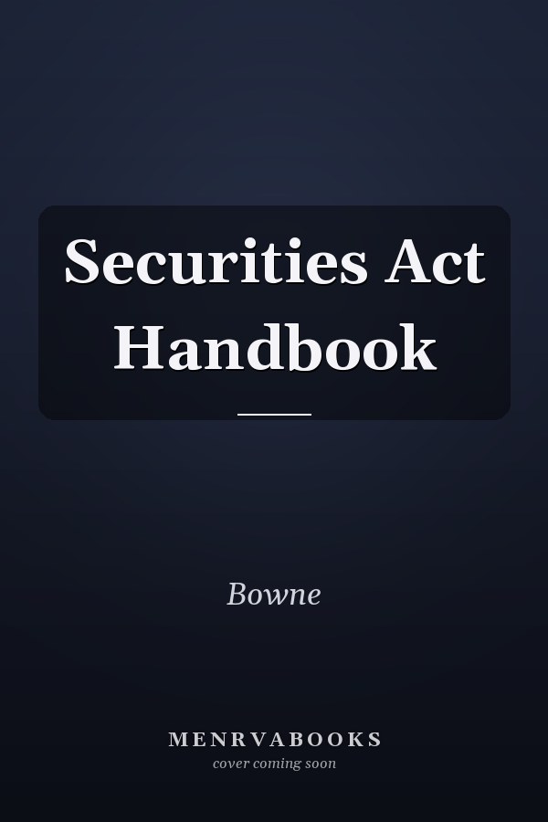 Securities Act Handbook