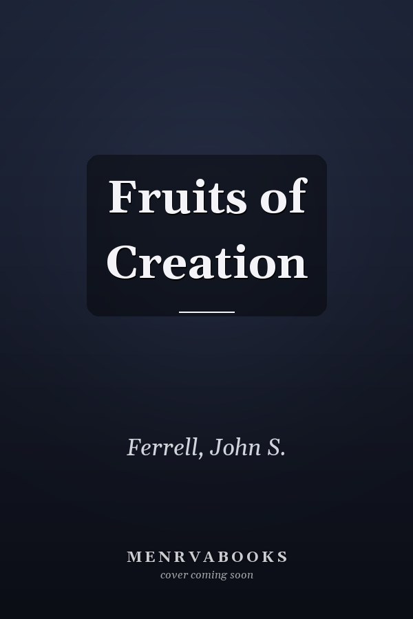 Fruits of Creation