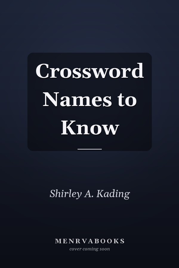 Crossword Names to Know
