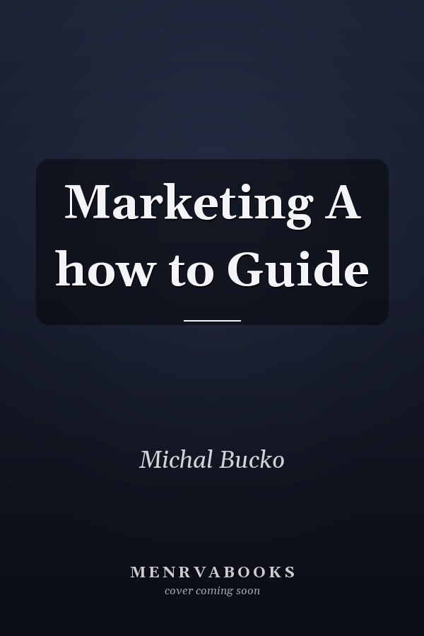 Marketing A how to Guide