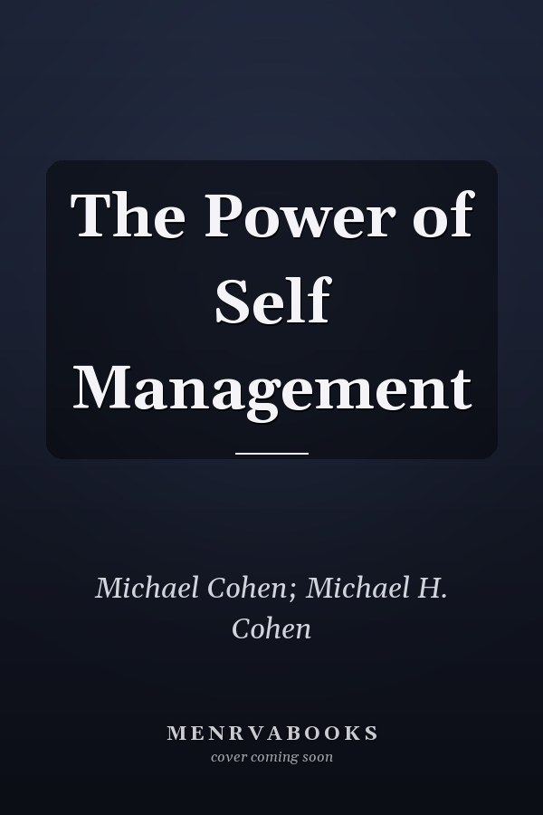 The Power of Self Management