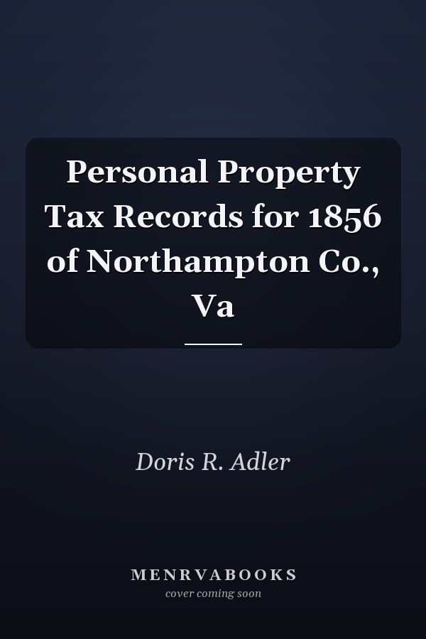 Personal Property Tax Records for 1856 of Northampton Co., Va
