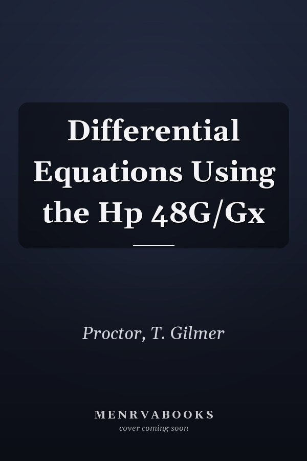 Differential Equations Using the Hp 48G/Gx