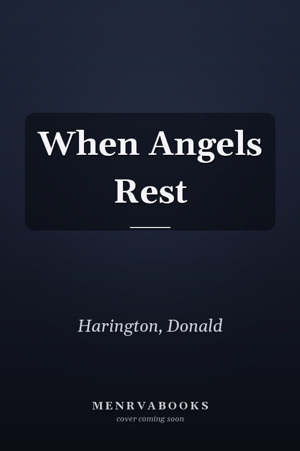When Angels Rest
