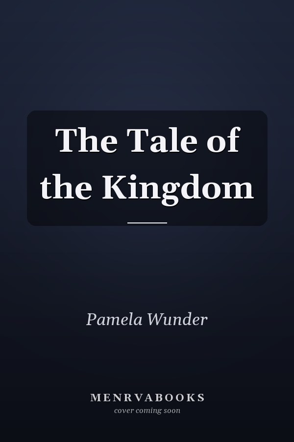 The Tale of the Kingdom