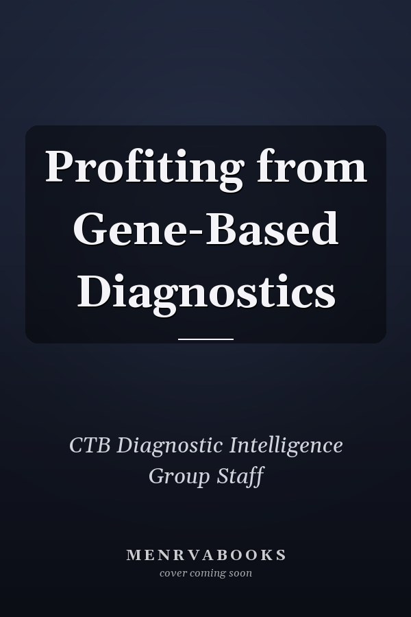 Profiting from Gene-Based Diagnostics