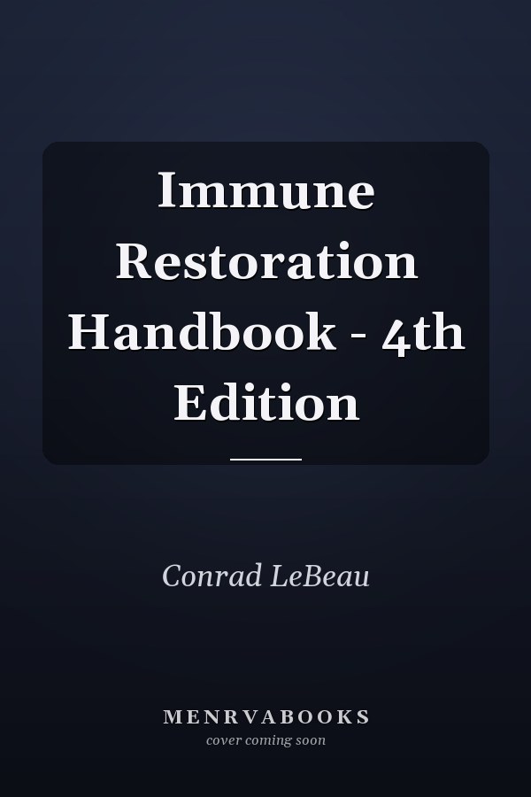 Immune Restoration Handbook - 4th Edition