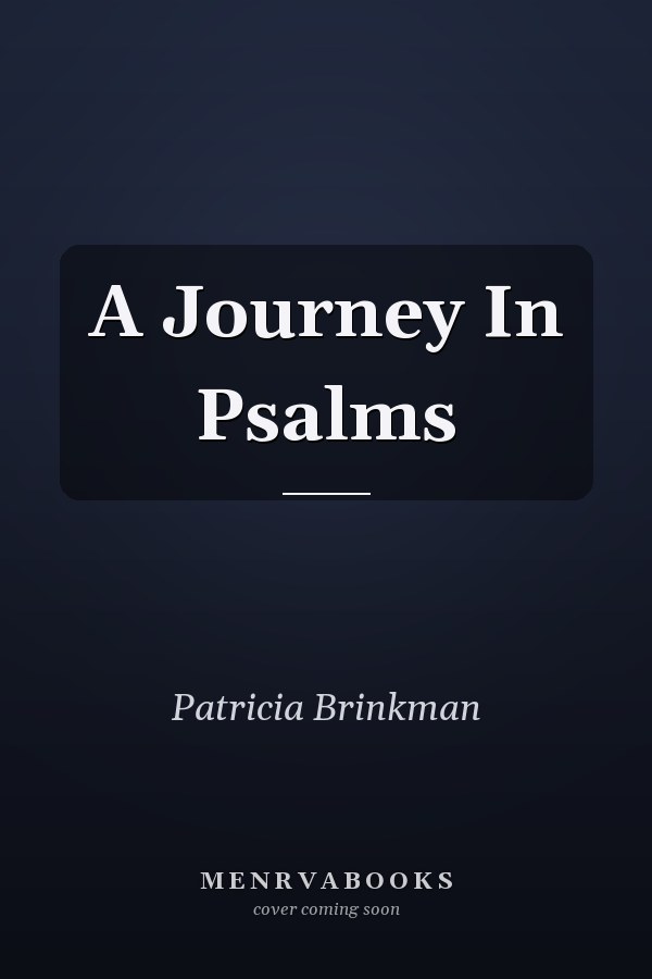 A Journey In Psalms