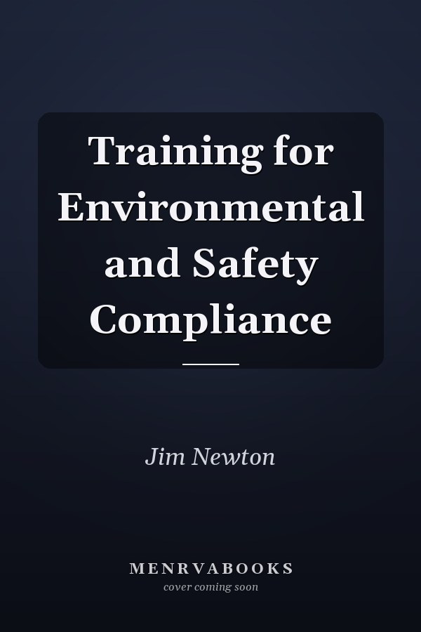 Training for Environmental and Safety Compliance