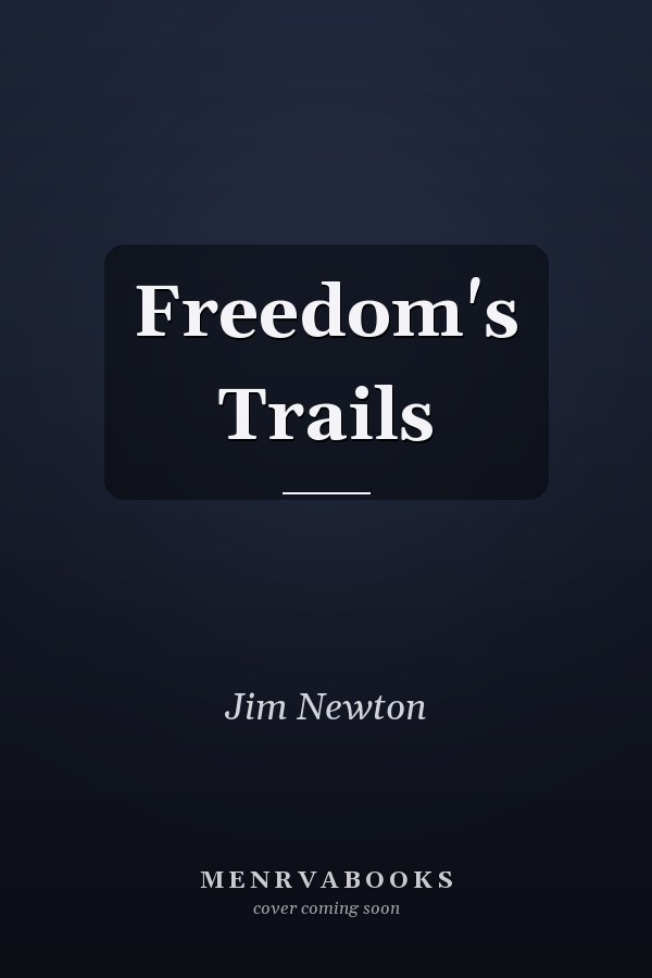 Freedom's Trails