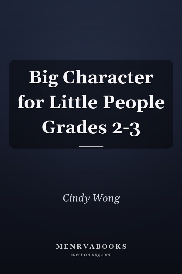 Big Character for Little People Grades 2-3