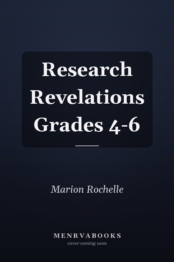 Research Revelations Grades 4-6