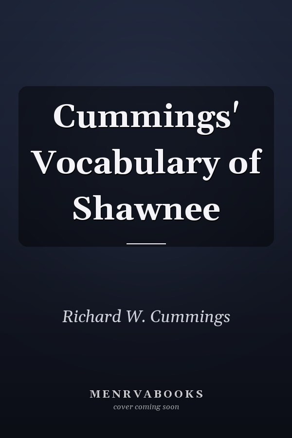 Cummings' Vocabulary of Shawnee