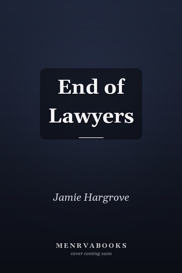 End of Lawyers