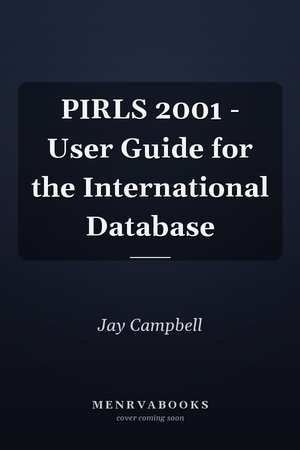 PIRLS 2001 - User Guide for the International Database