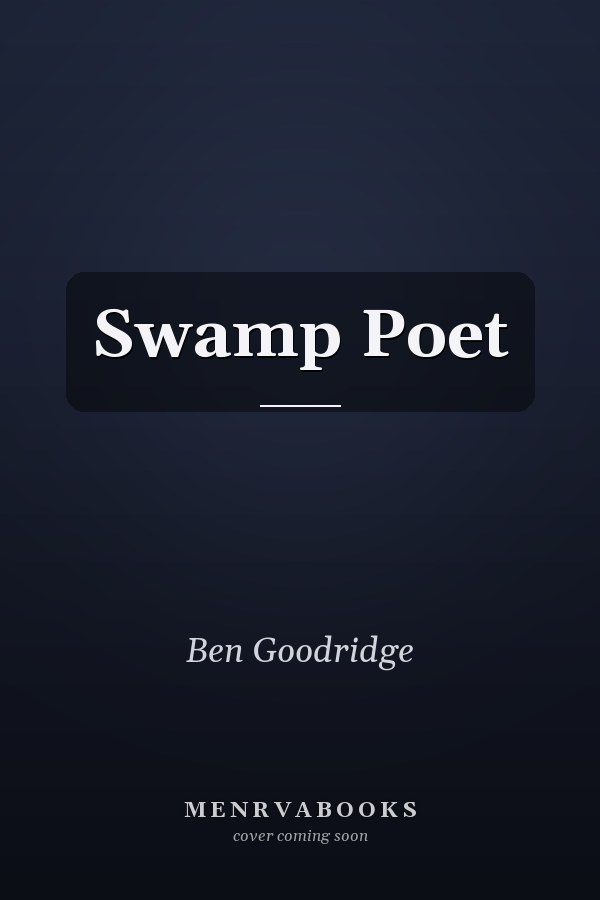 Swamp Poet