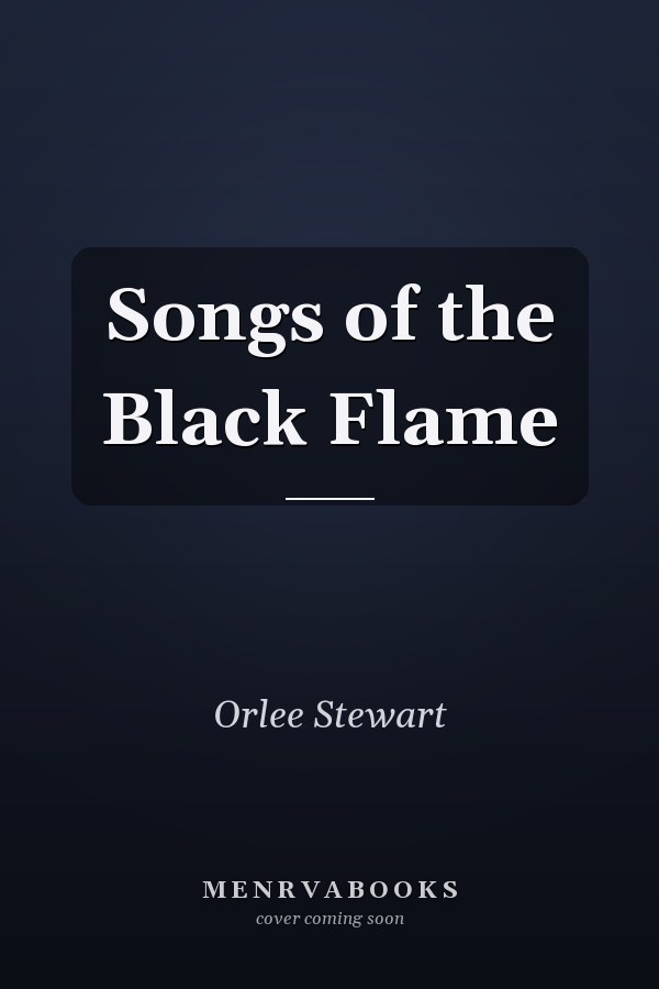 Songs of the Black Flame