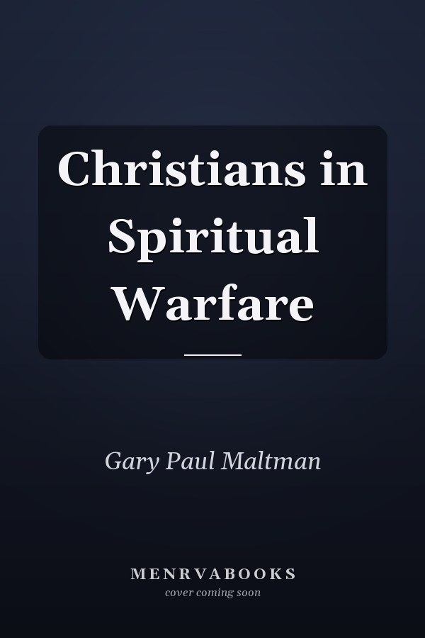 Christians in Spiritual Warfare