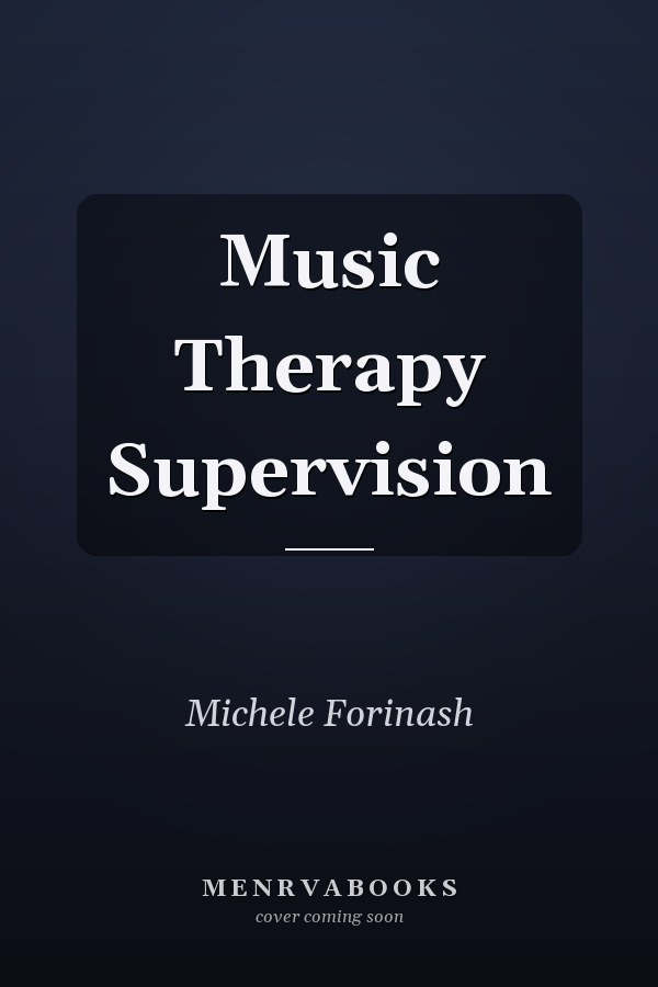 Music Therapy Supervision