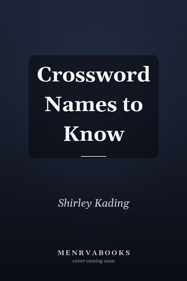 Crossword Names to Know